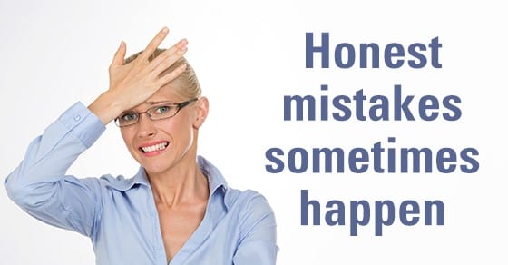 Honest mistakes sometimes happen, woman worried