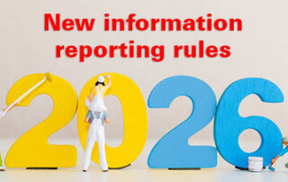 Miniature People Painting Colorful 2026 Numbers | On top of the 2026 numbers in red | it says "New Information Reporting Rules" |